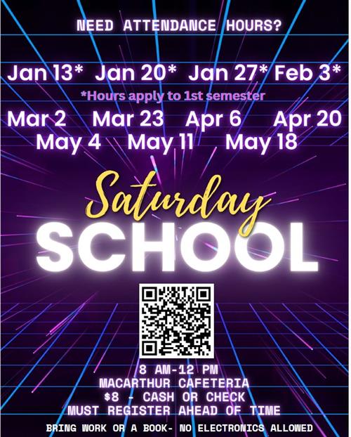 If you need to makeup hours, Saturday Schools start back in January